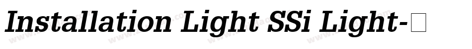 Installation Light SSi Light字体转换